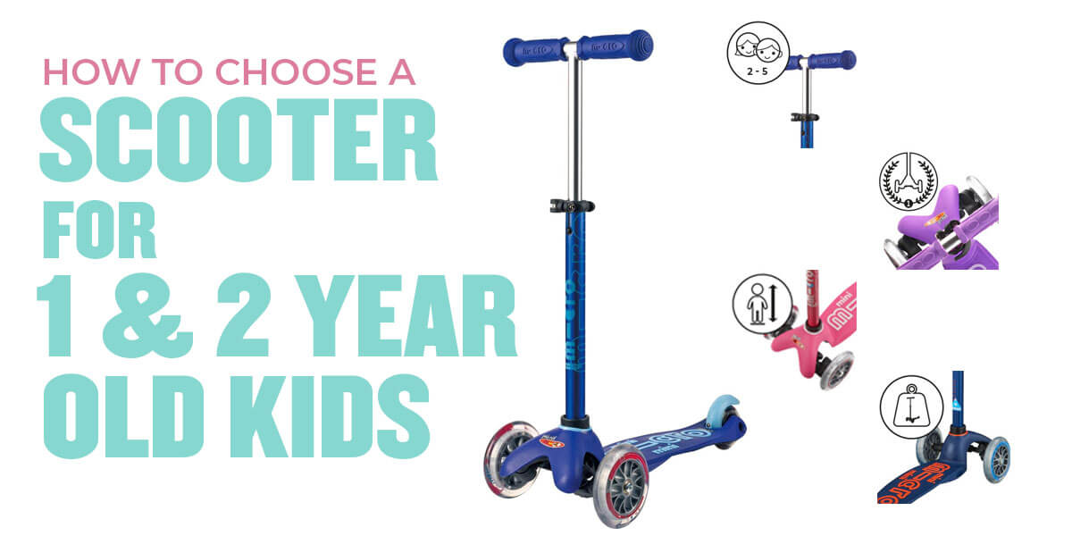 How to Choose the Best Scooter for 1 year and 2 years old